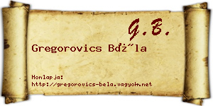 Gregorovics Béla névjegykártya